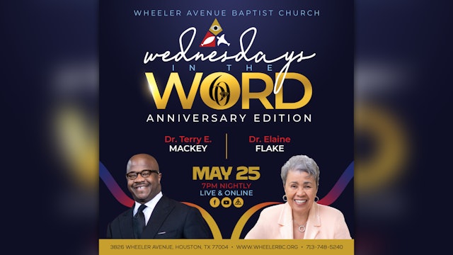 Wednesdays In The Word, 60th Anniversary Edition | May 25, 2022