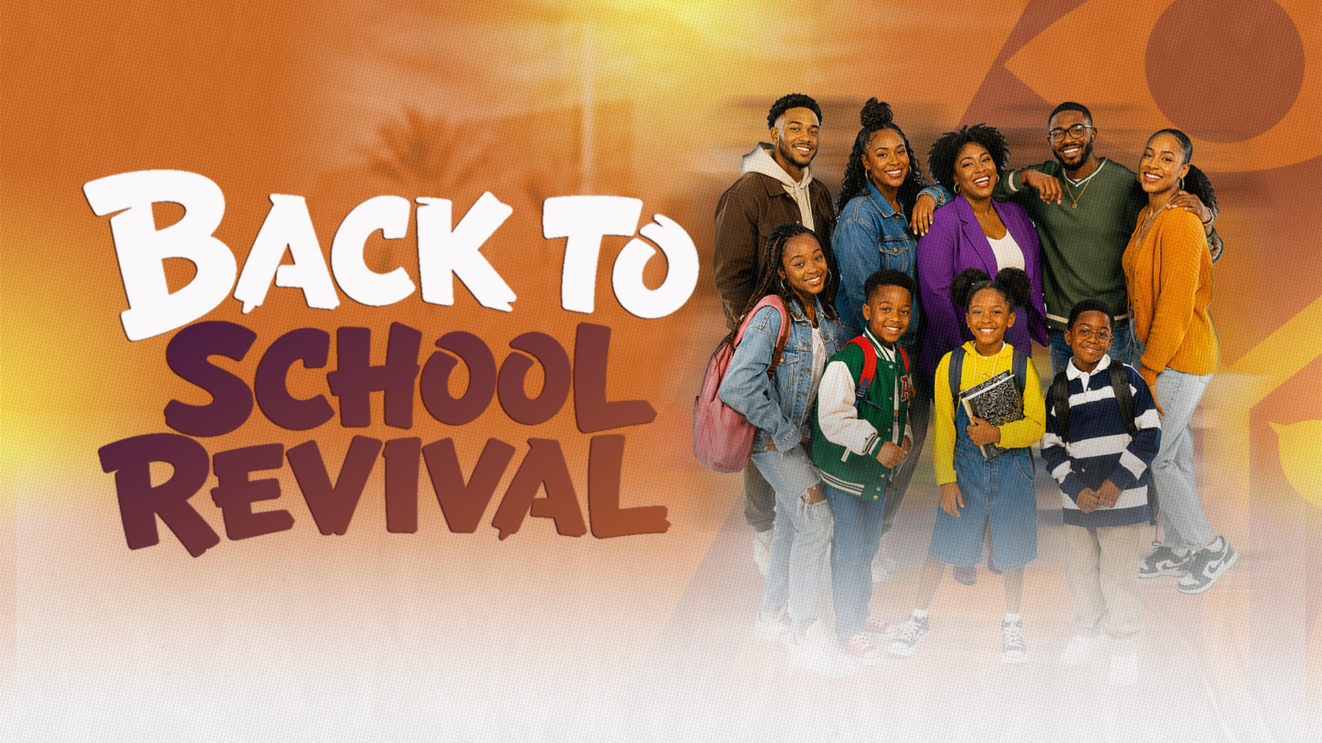 Back to School Revival | August 6, 2026