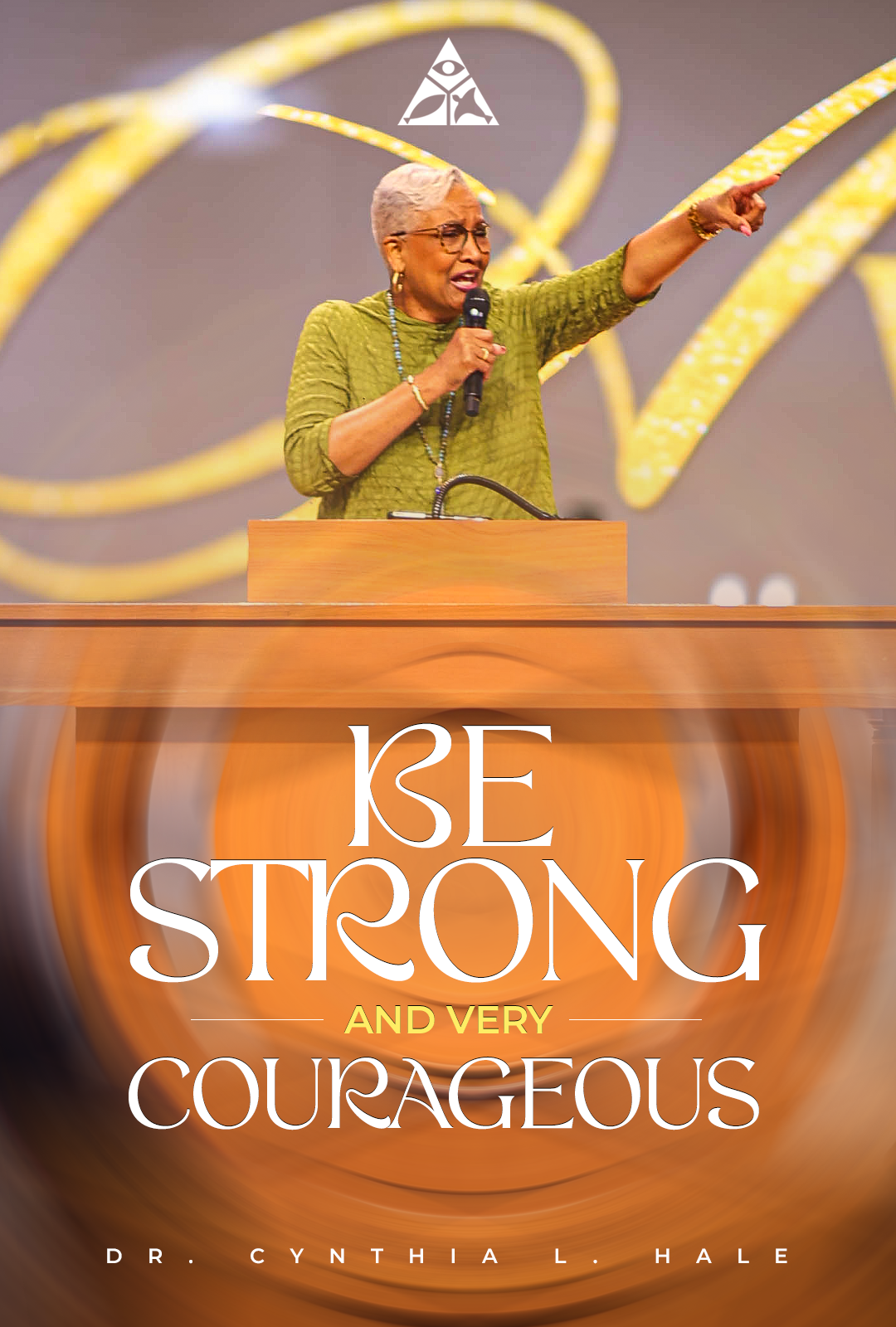Be Strong And Very Courageous! | March 30, 2025