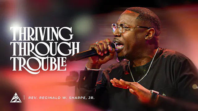 Thriving Through Trouble | August 23, 2026