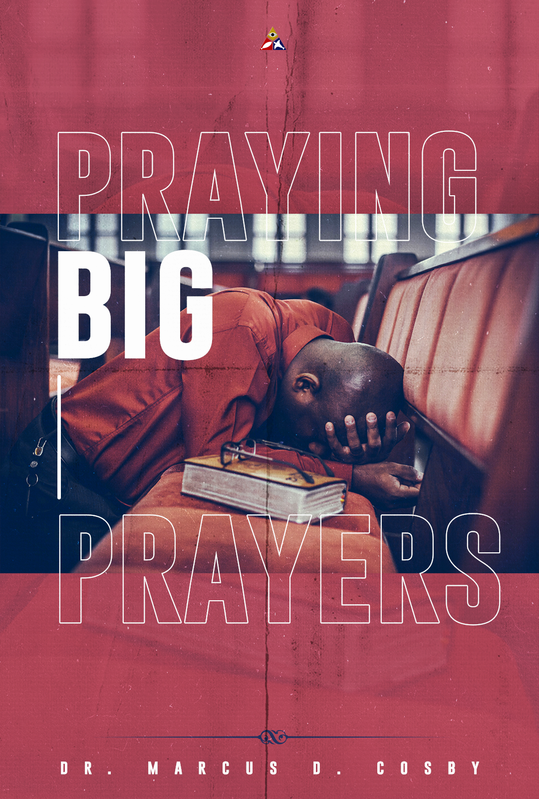 Praying BIG Prayers | November 21, 2021
