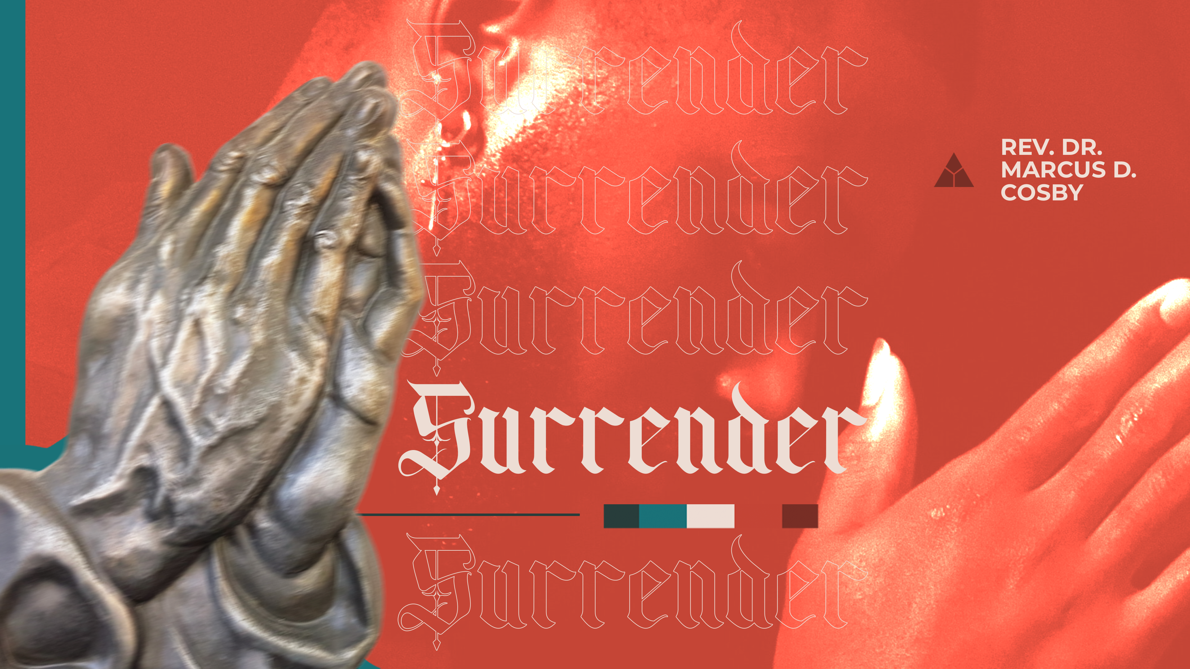 I Surrender All - March 21, 2021