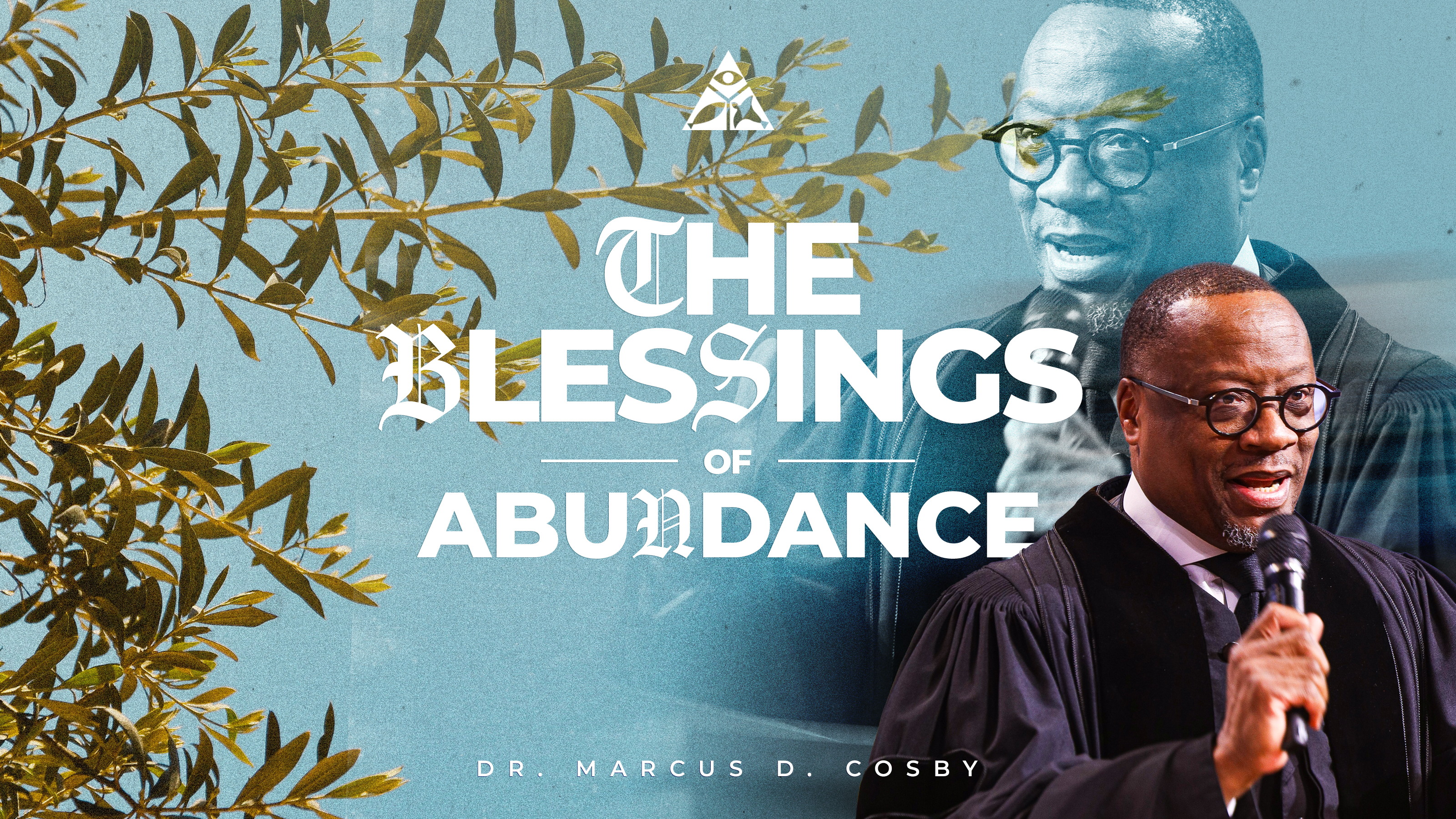 The Blessings of Abundance | January 19, 2025