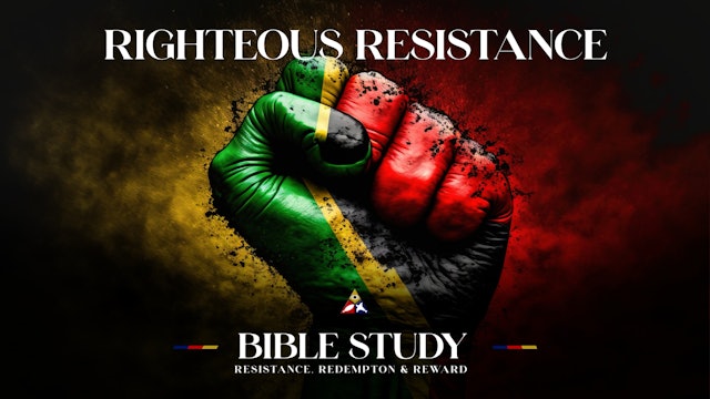 Righteous Resistance | February 8, 2023