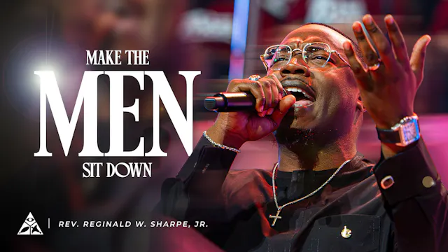 Make the Men Sit Down | August 23, 2026