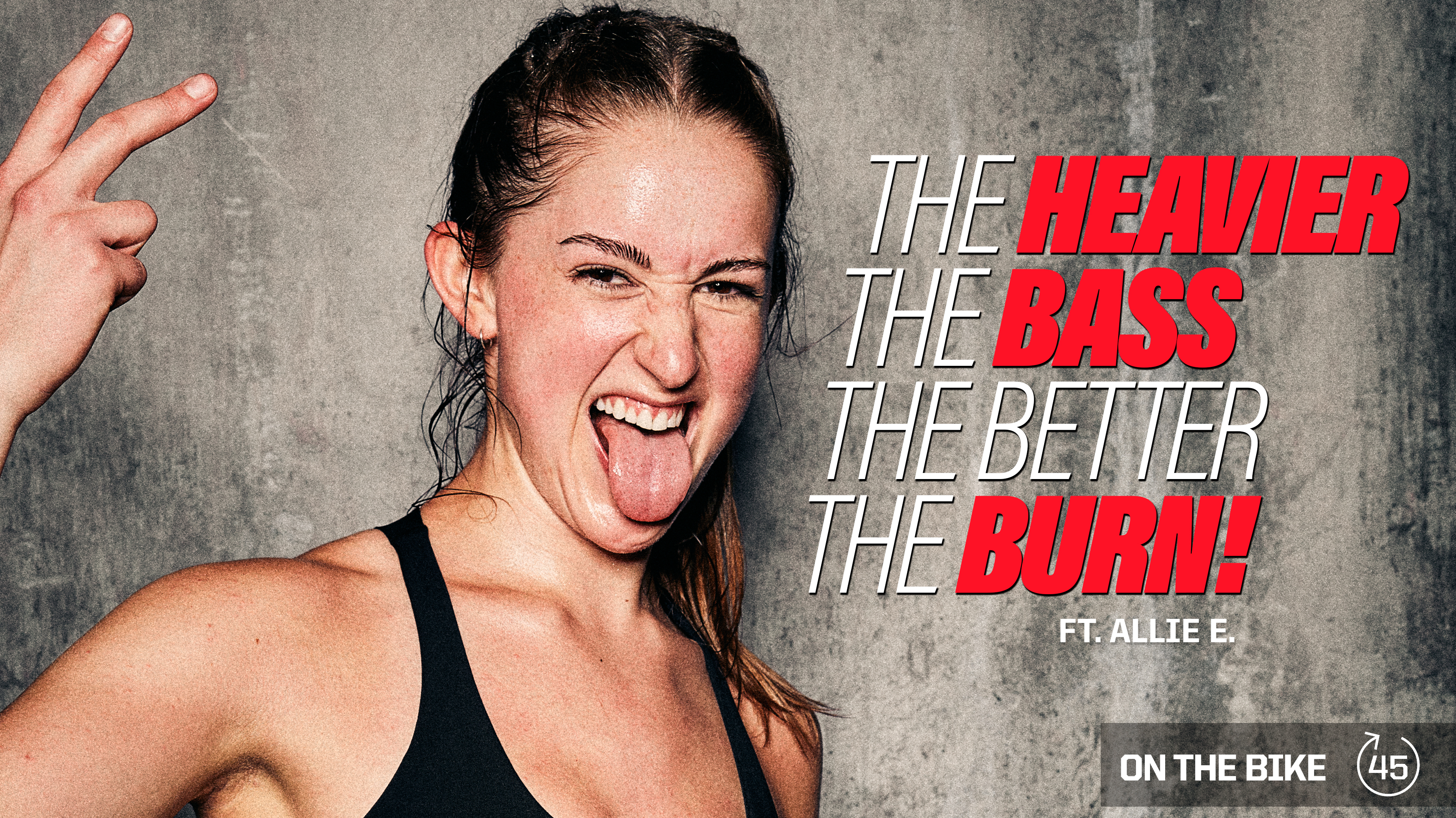 THE HEAVIER THE BASS THE BETTER THE BURN ft. ALLIE E. 