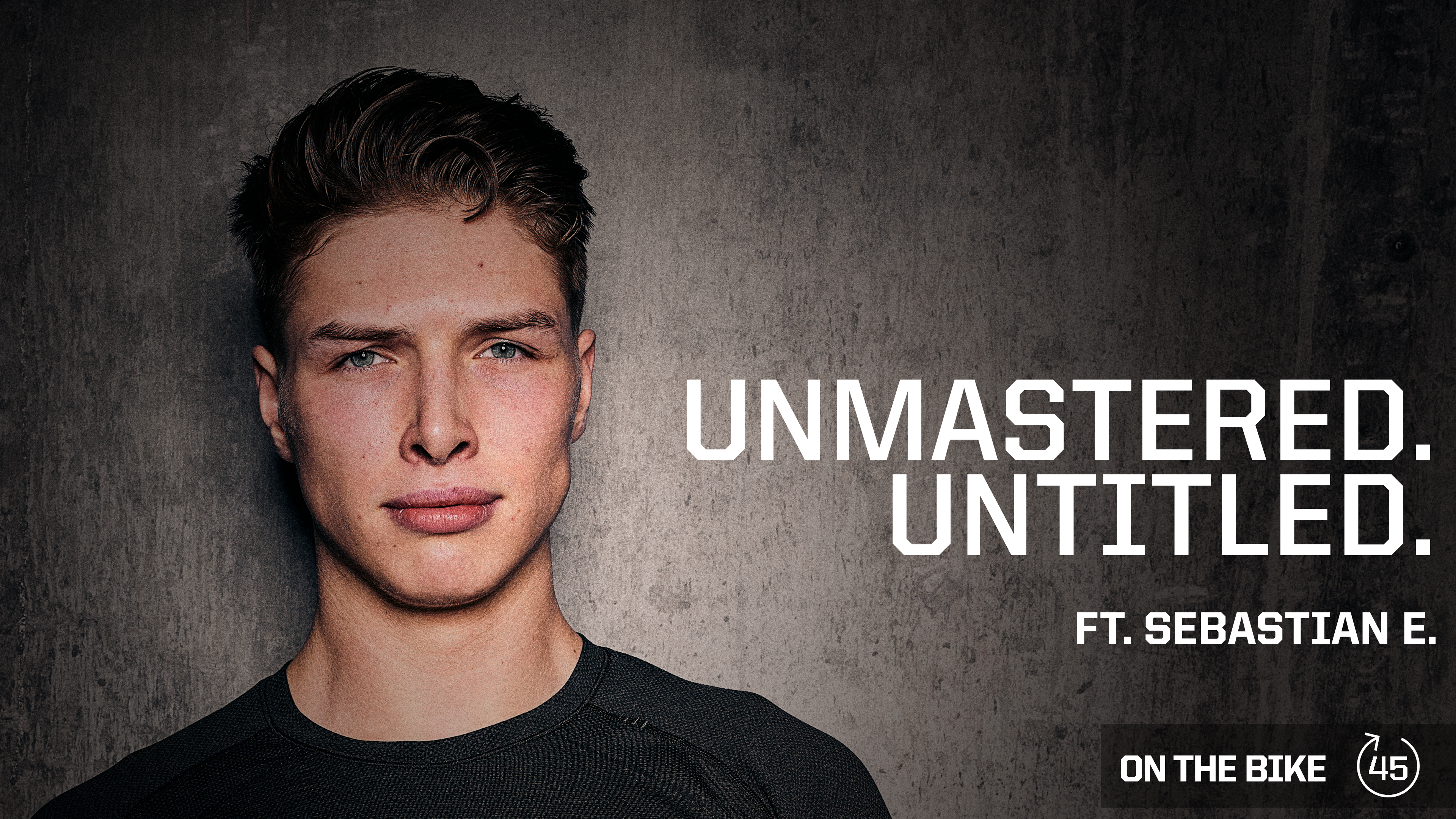 UNMASTERED. UNTITLED ft. SEBASTIAN E.