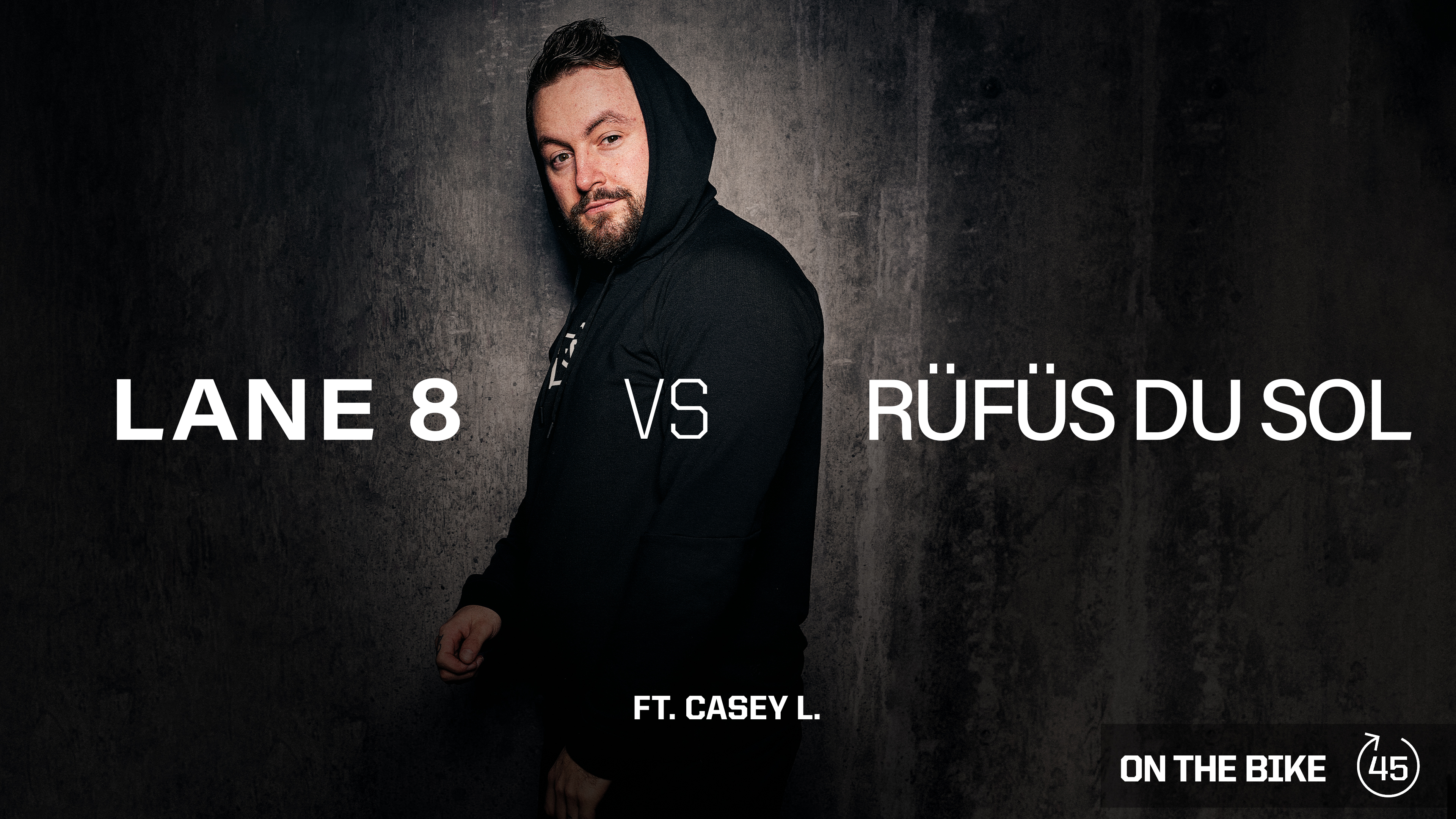 LANE 8 VS. RÜFÜS DU SOL ft. CASEY L. 