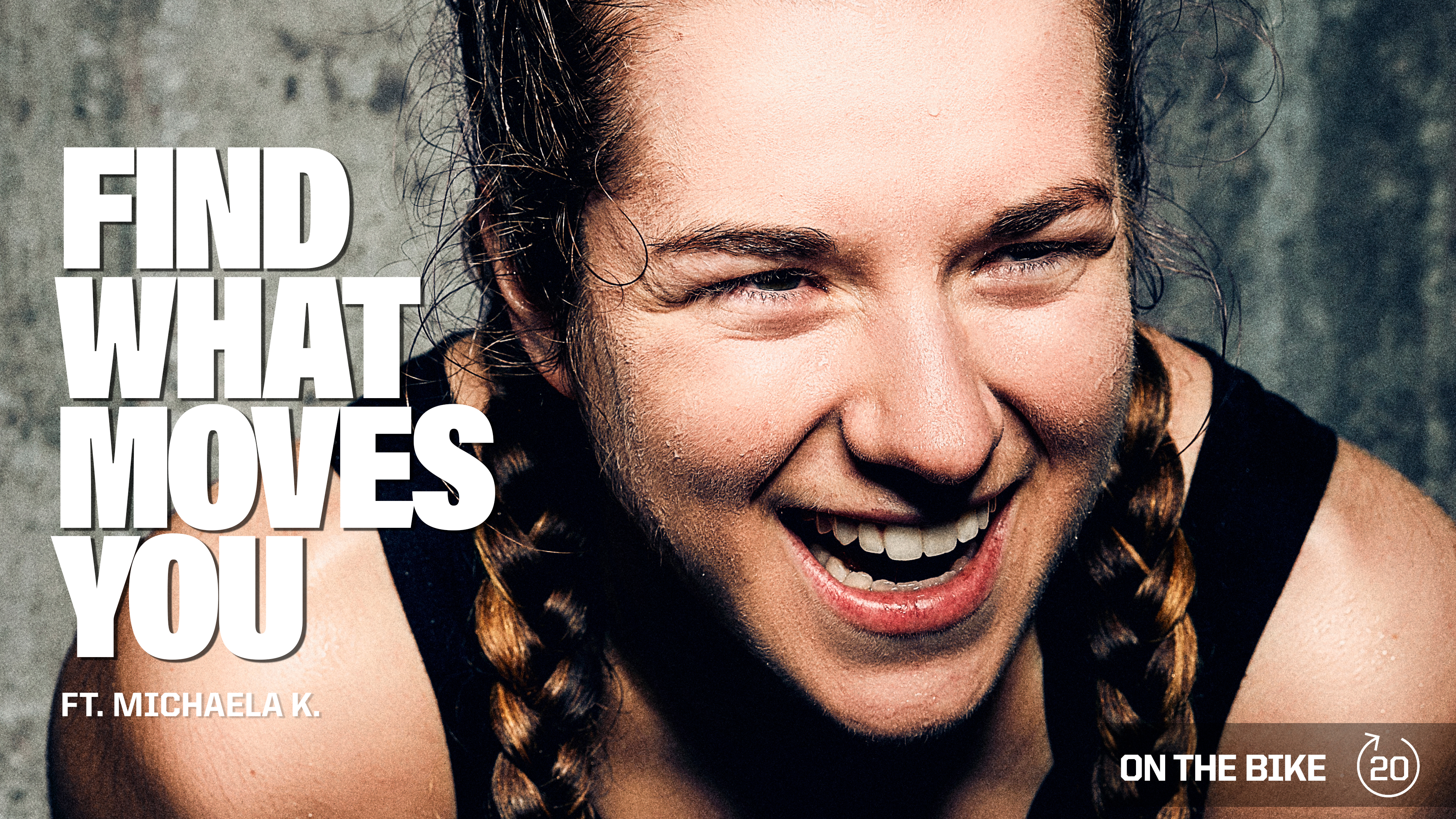 FIND WHAT MOVES YOU ft. MICHAELA K.