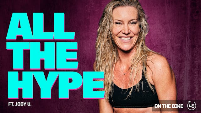ALL THE HYPE ft. JODY U.