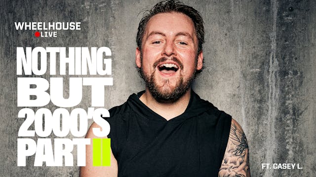 NOTHING BUT 2000'S PART 2 ft. CASEY L.