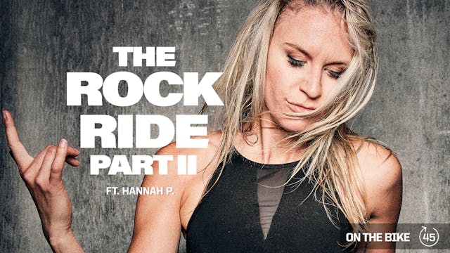 THE ROCK RIDE PART II ft. HANNAH P. 
