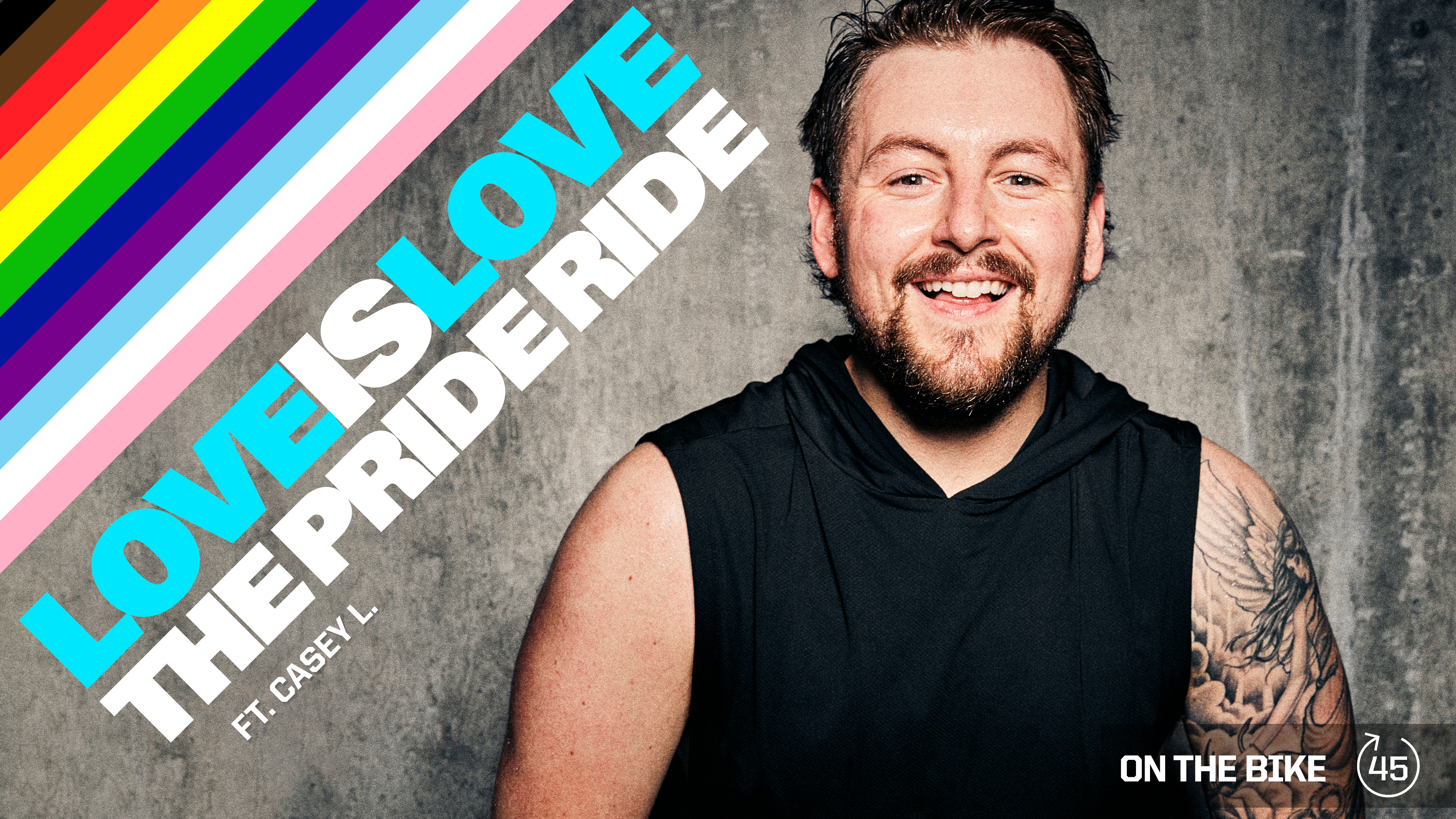 LOVE IS LOVE THE PRIDE RIDE ft. CASEY L. 