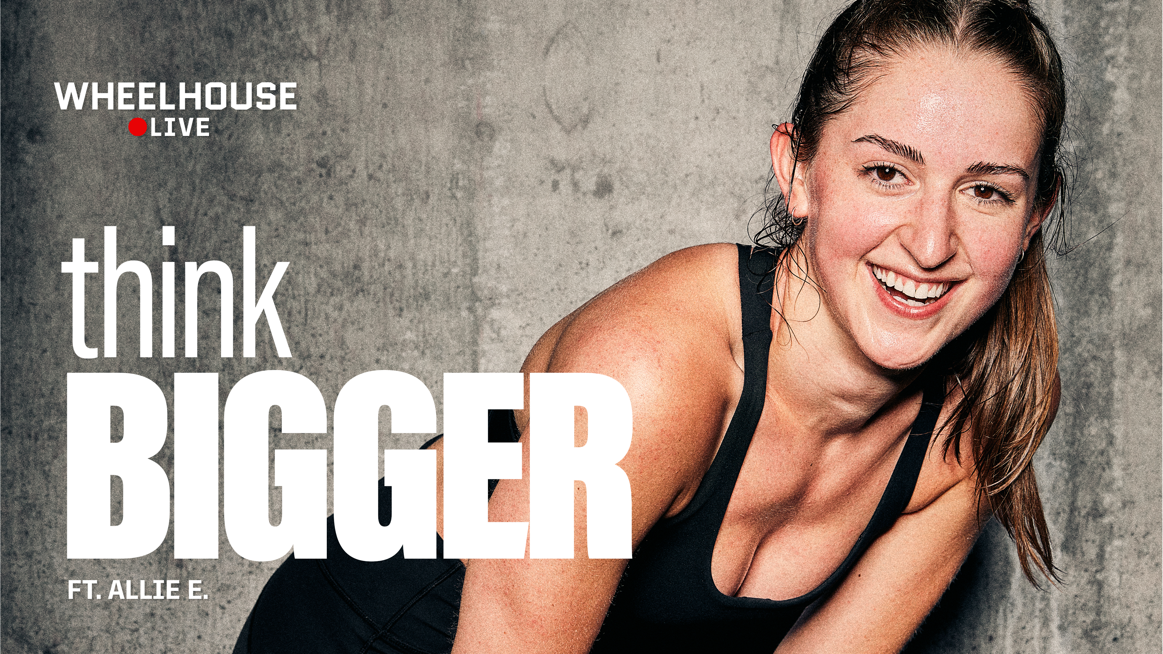 THINK BIGGER ft. ALLIE E.