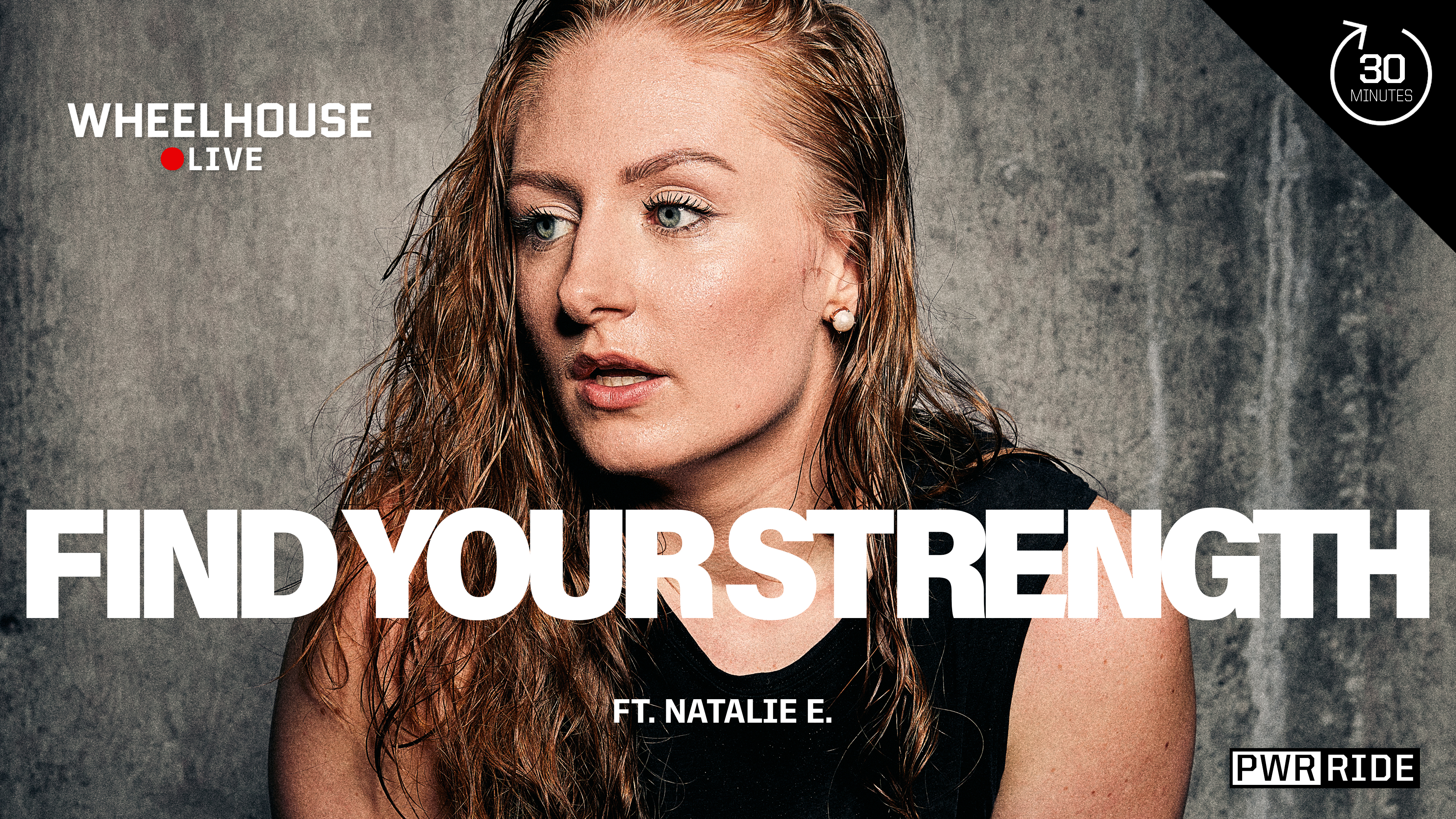 FIND YOUR STRENGTH ft. NATALIE E. 