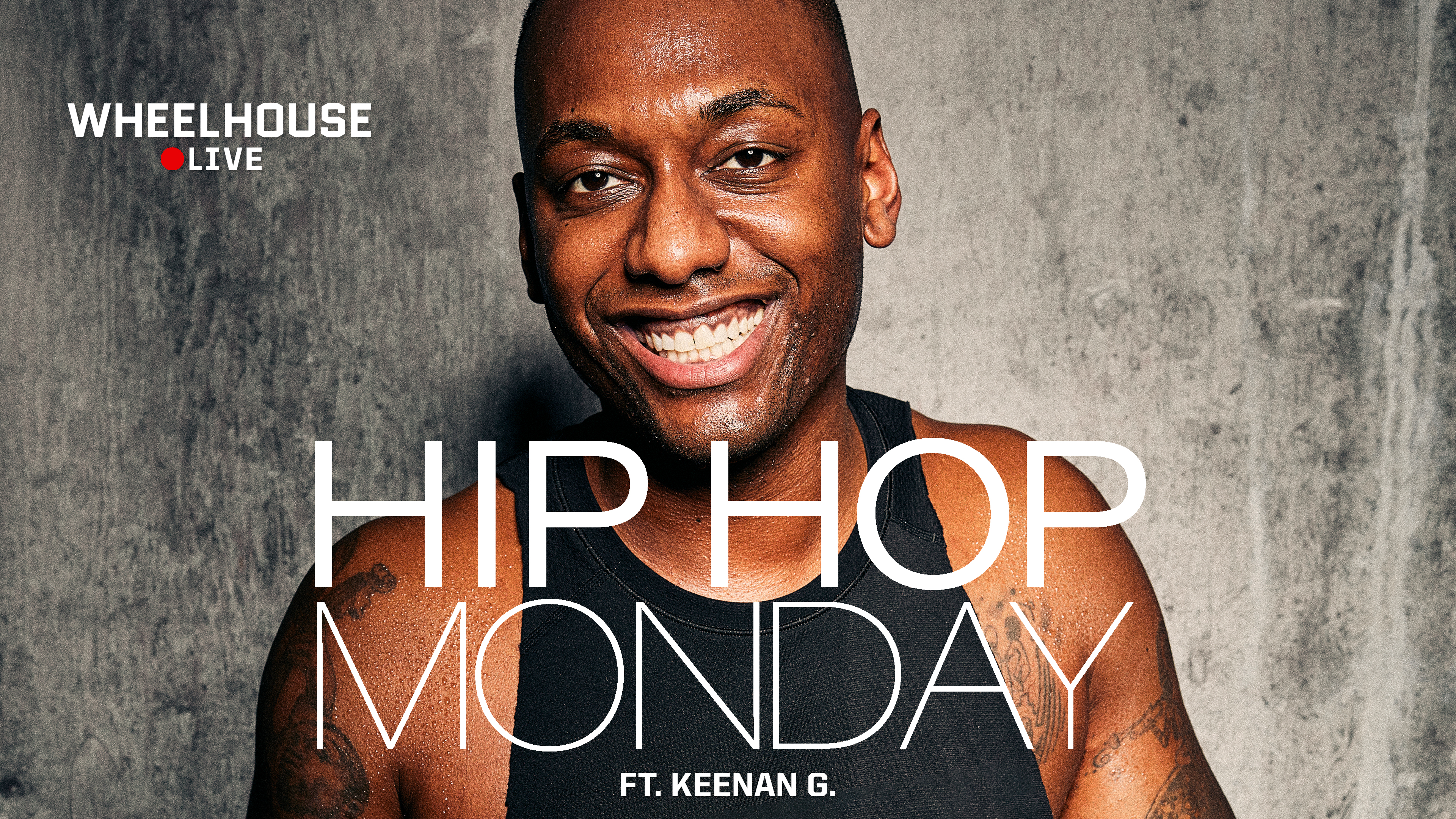 HIP HOP MONDAY FT. KEENAN G. 