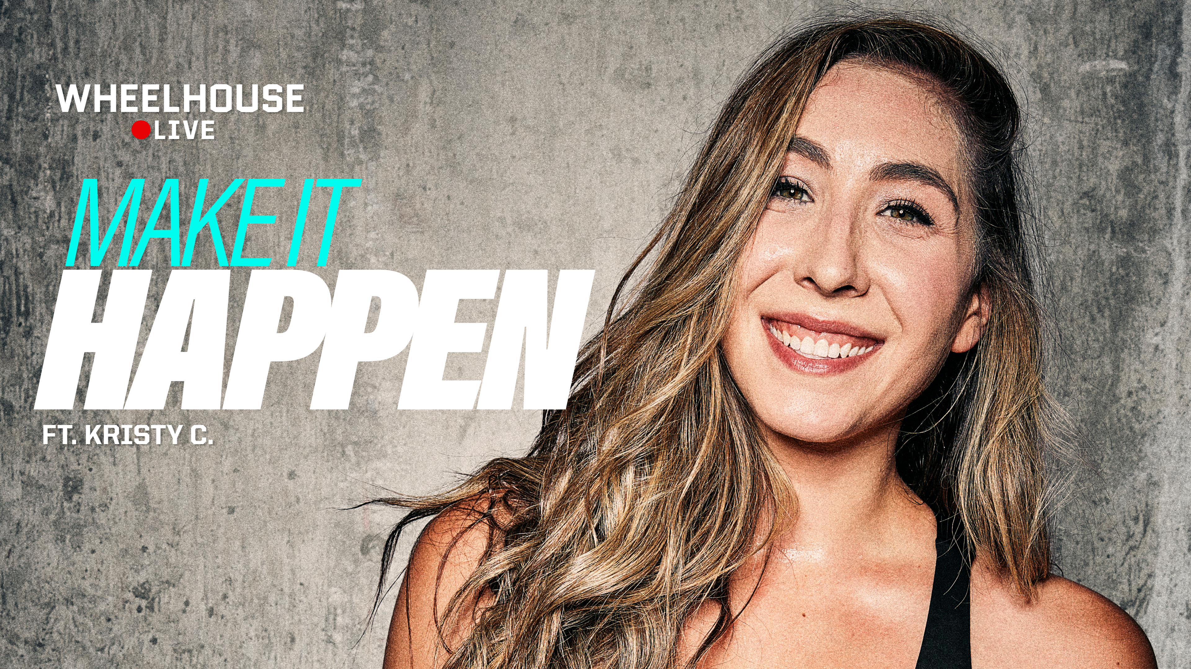 MAKE IT HAPPEN ft. KRISTY C.