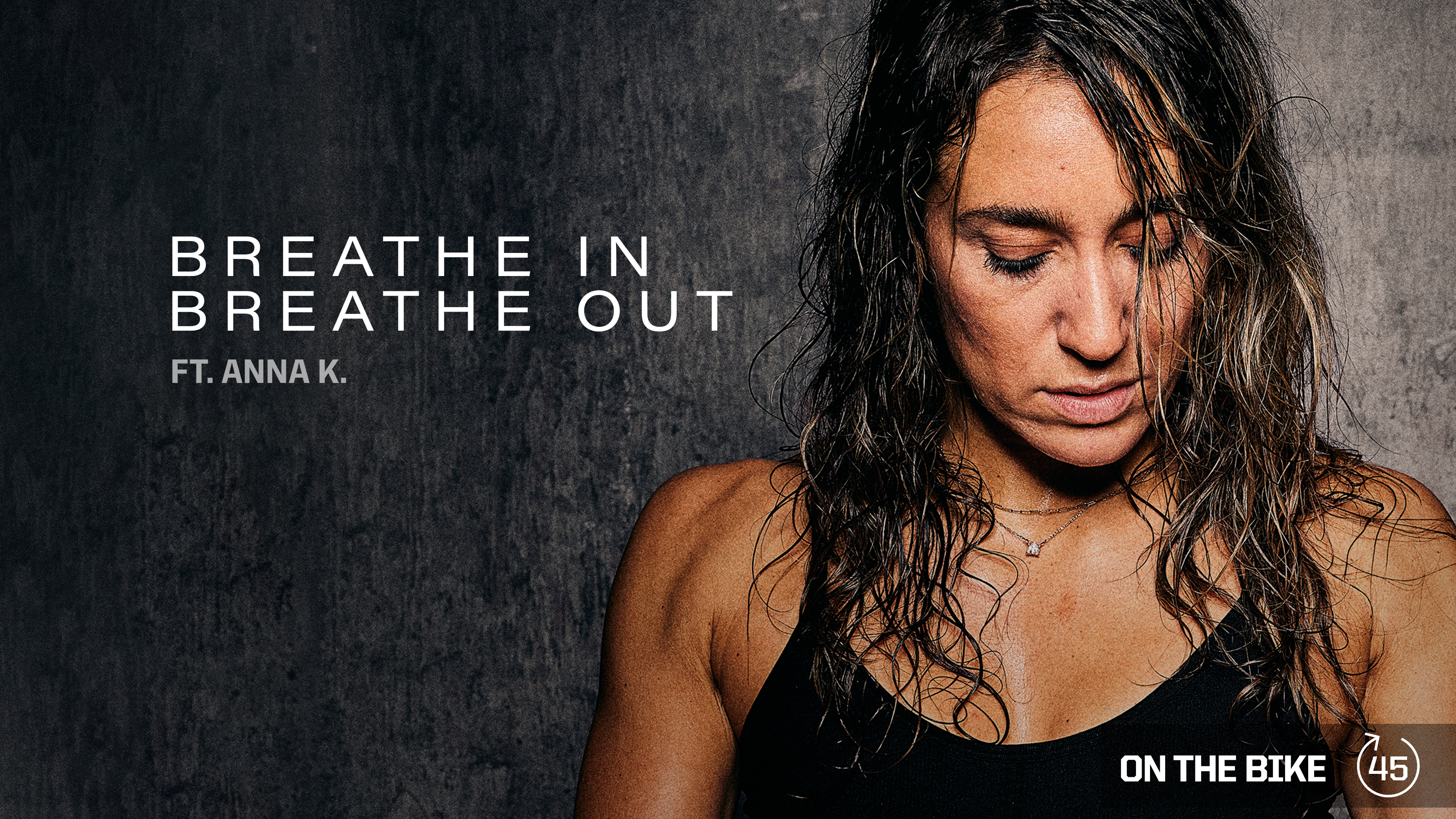 BREATHE IN, BREATHE OUT ft. ANNA K. 