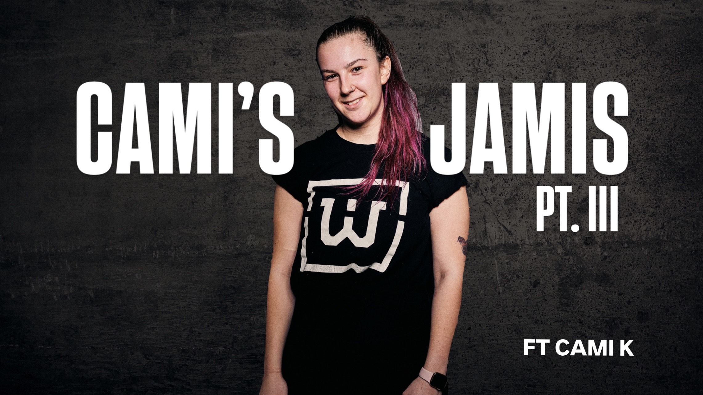 CAMI'S JAMIS PT. III ft. CAMI K