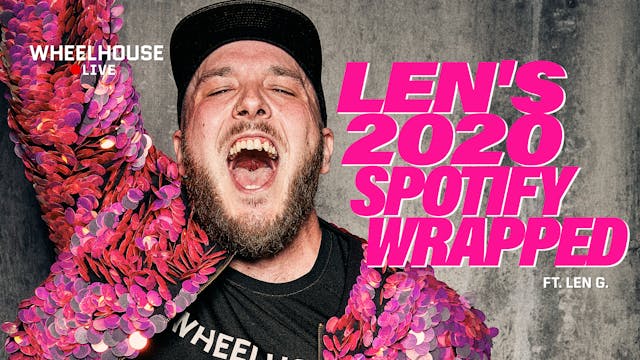 LEN'S 2020 SPOTIFY WRAPPED ft. LEN G.