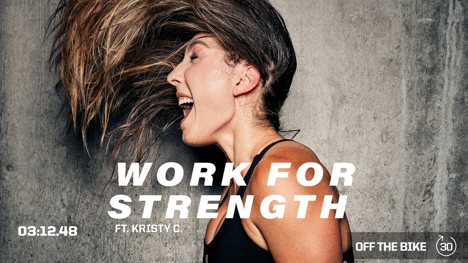 WORK FOR STRENGTH ft. KRISTY C.