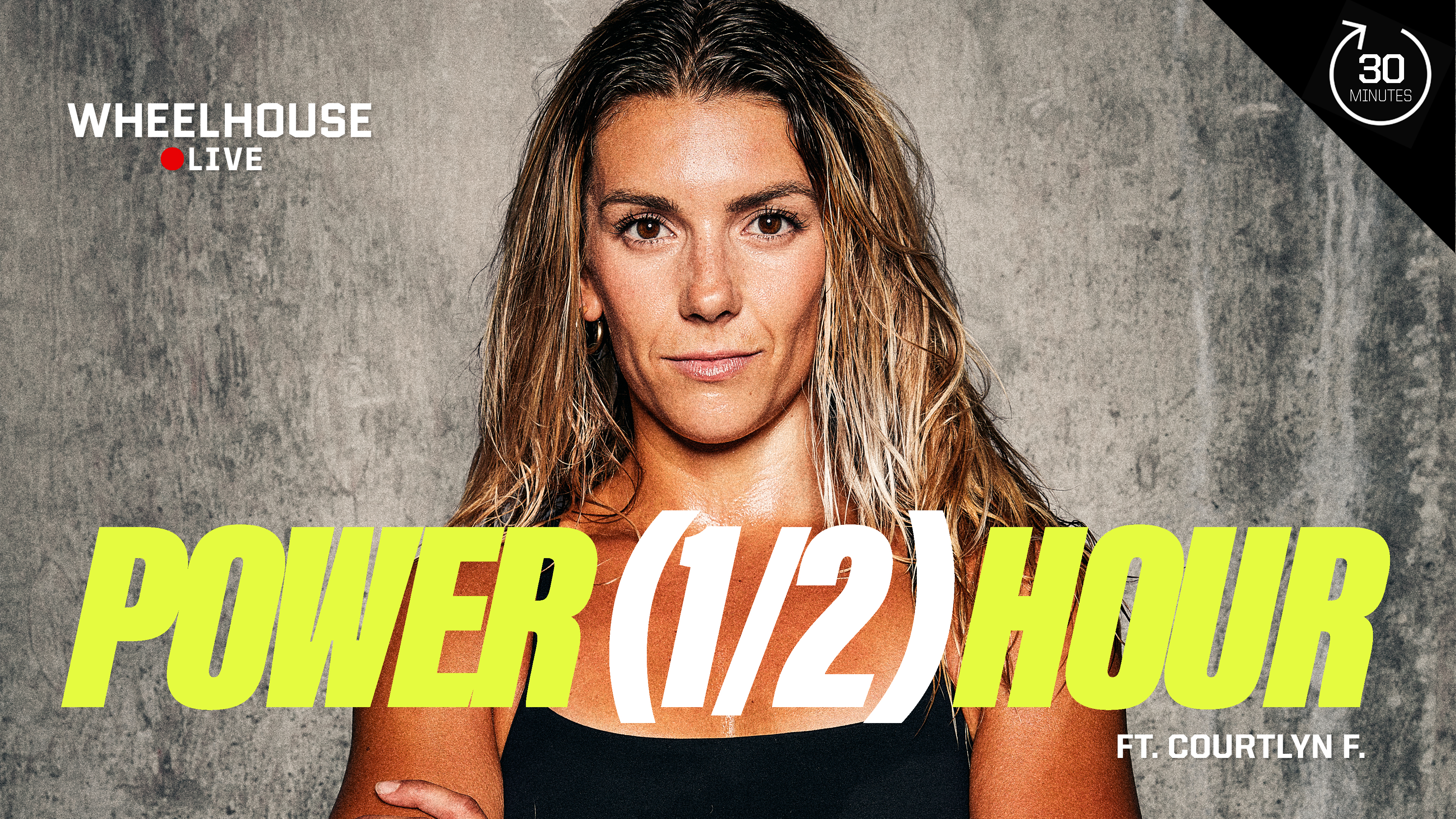 POWER 1/2 HOUR ft. COURTLYN F.