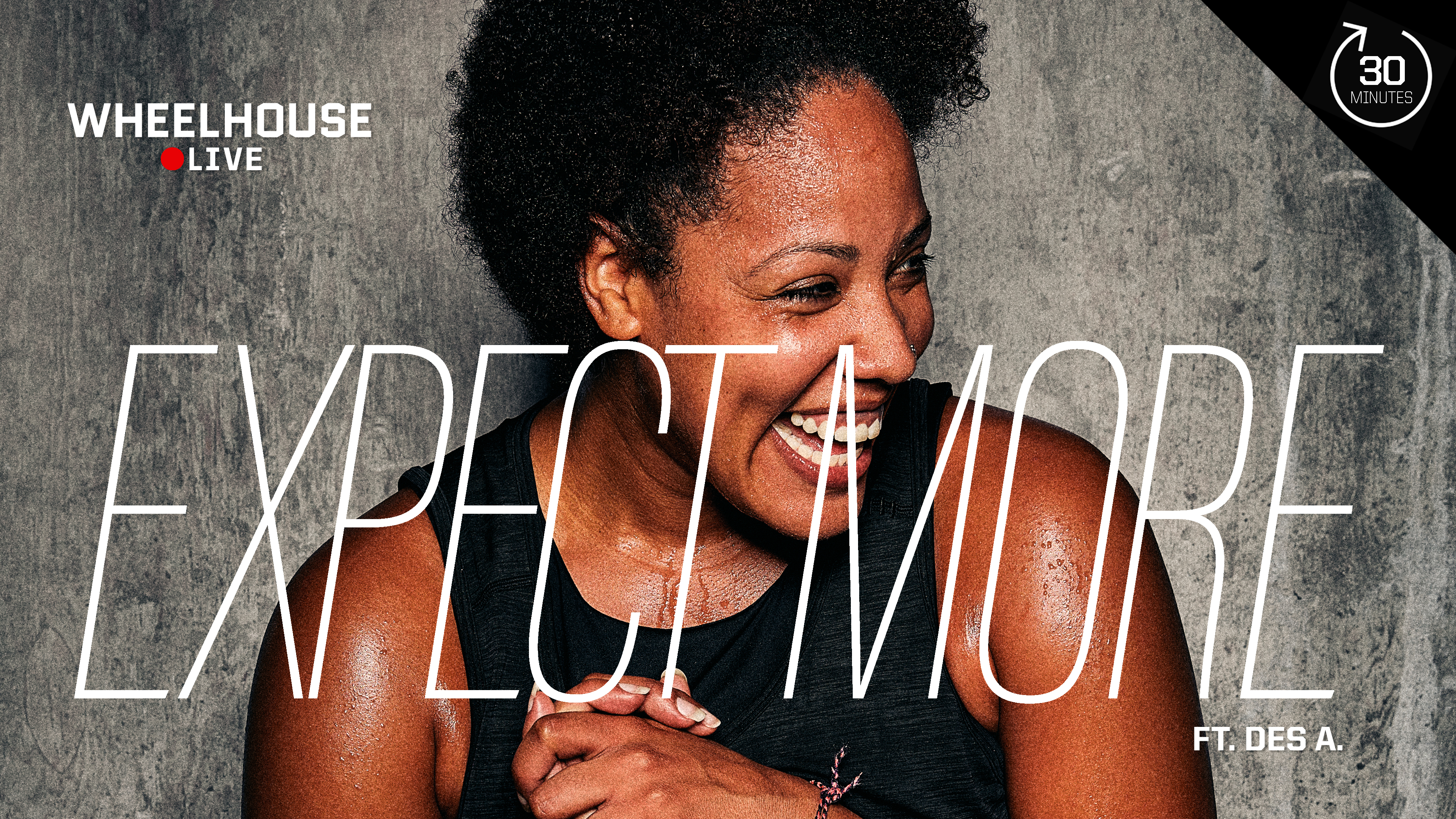 EXPECT MORE  ft. DES A.