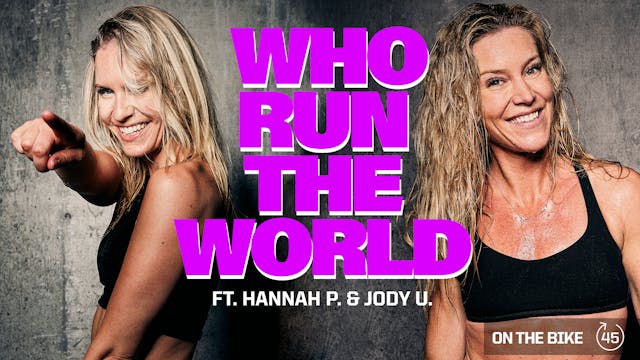 WHO RUN THE WORLD ft. HANNAH P. & JOD...