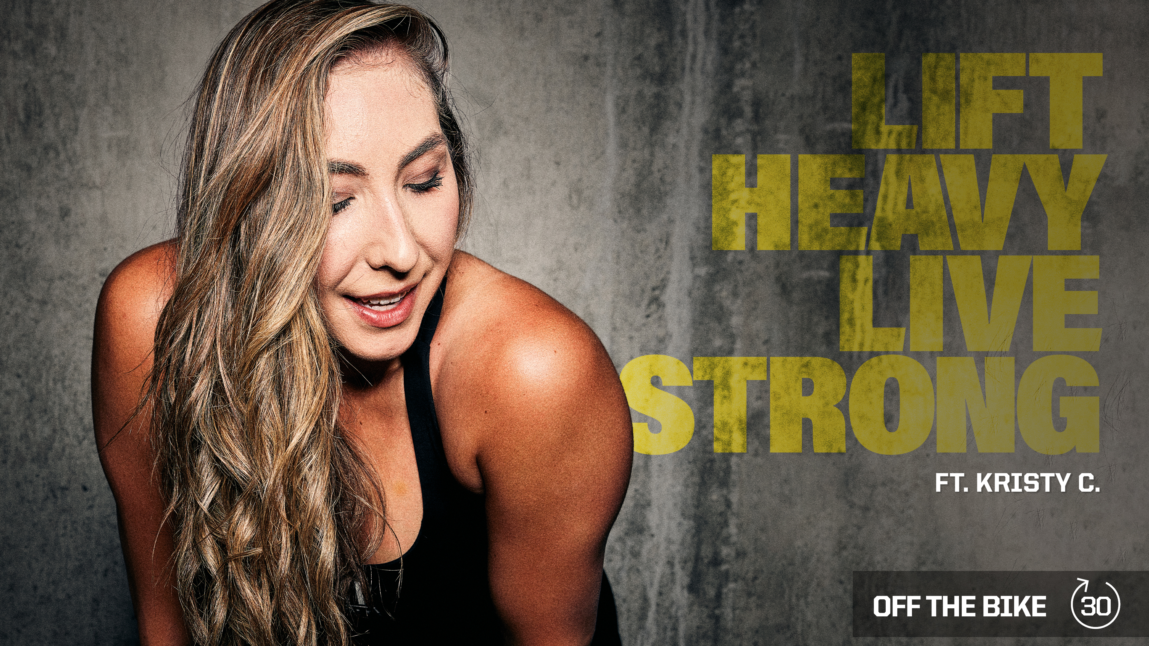 LIFT HEAVY LIVE STRONG ft. KRISTY C.