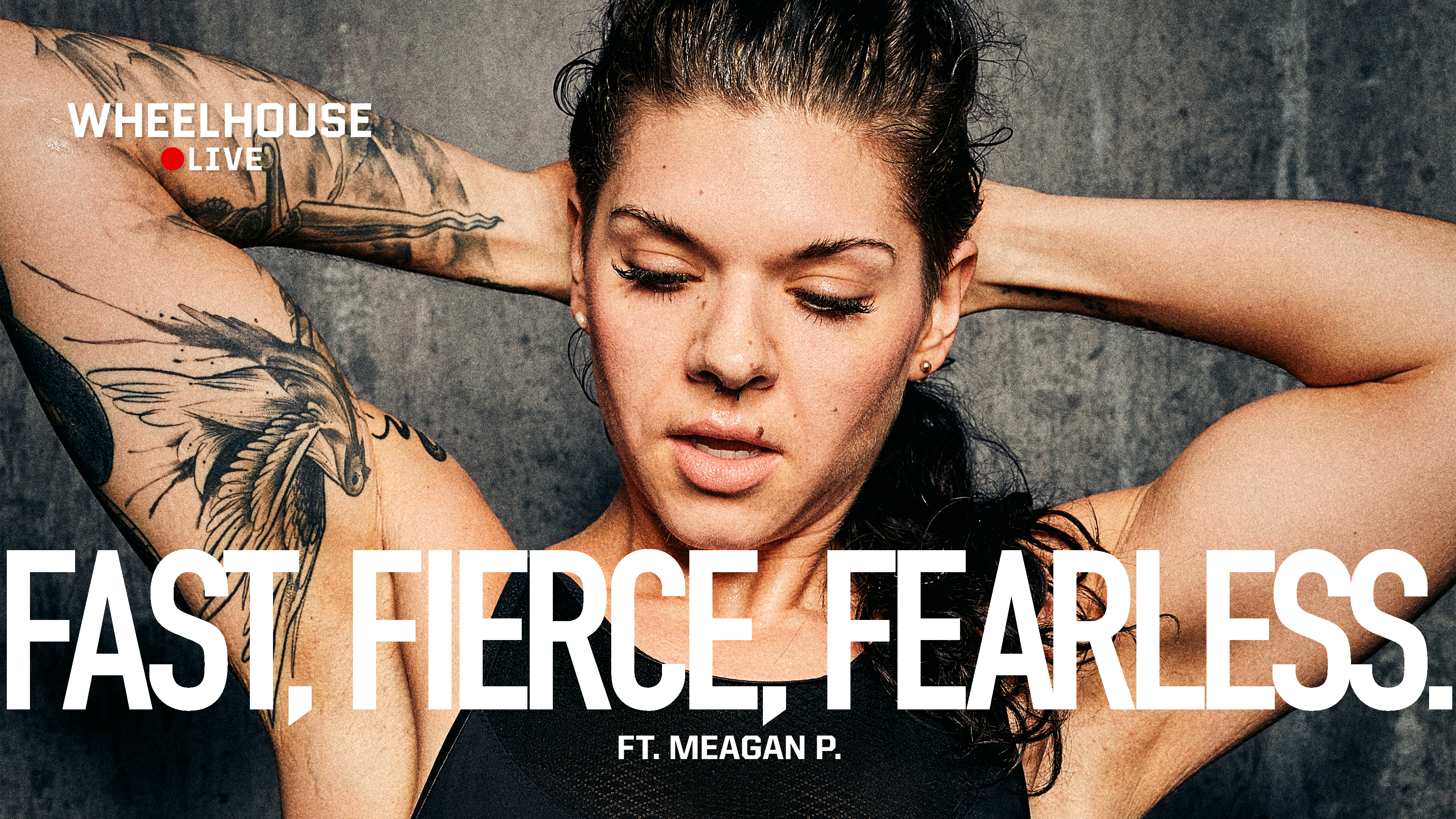 FAST FIERCE FEARLESS ft. MEAGAN P.