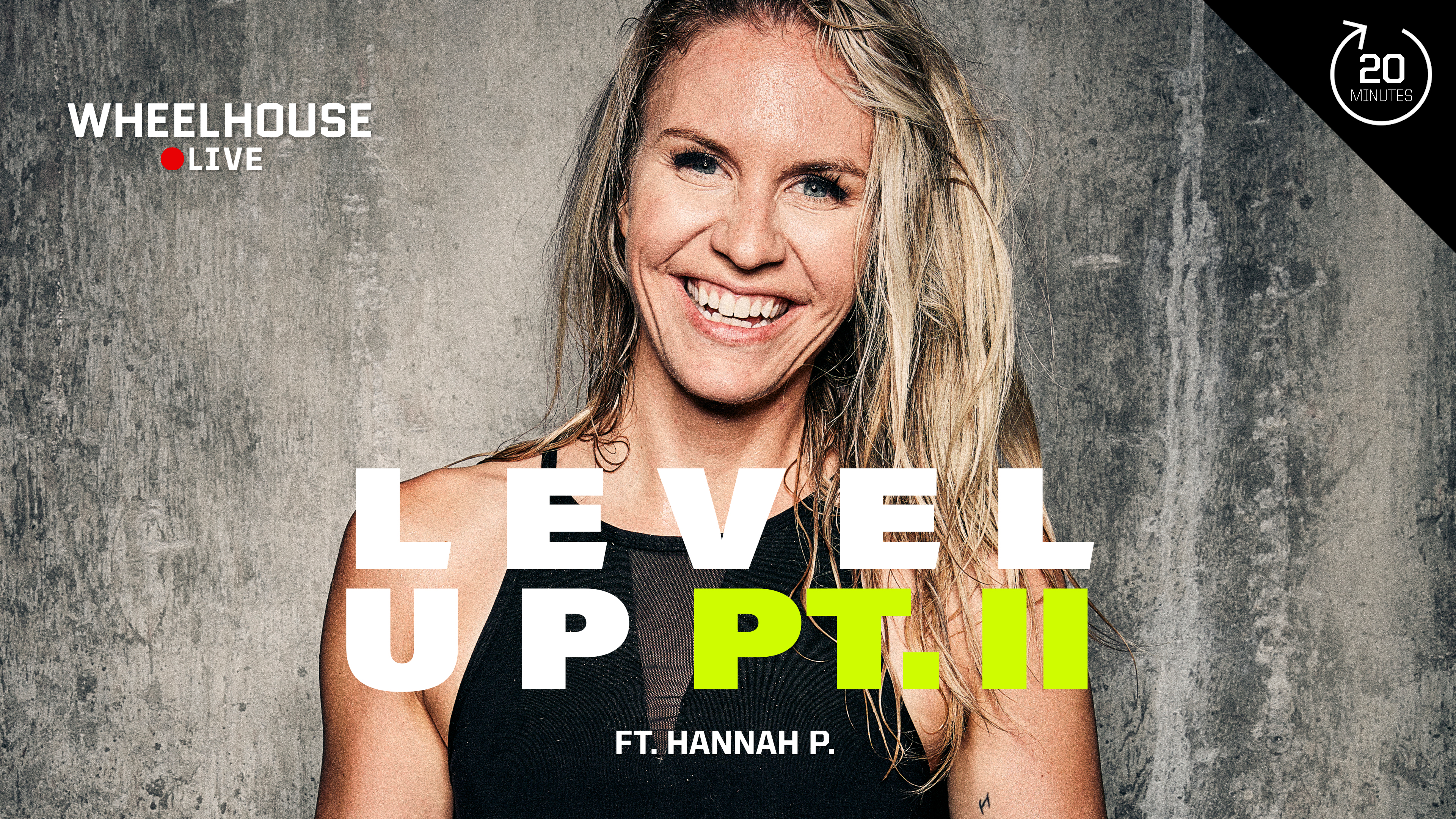 LEVEL UP PT. II ft. HANNAH P.