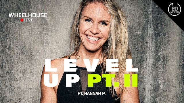 LEVEL UP PT. II ft. HANNAH P.