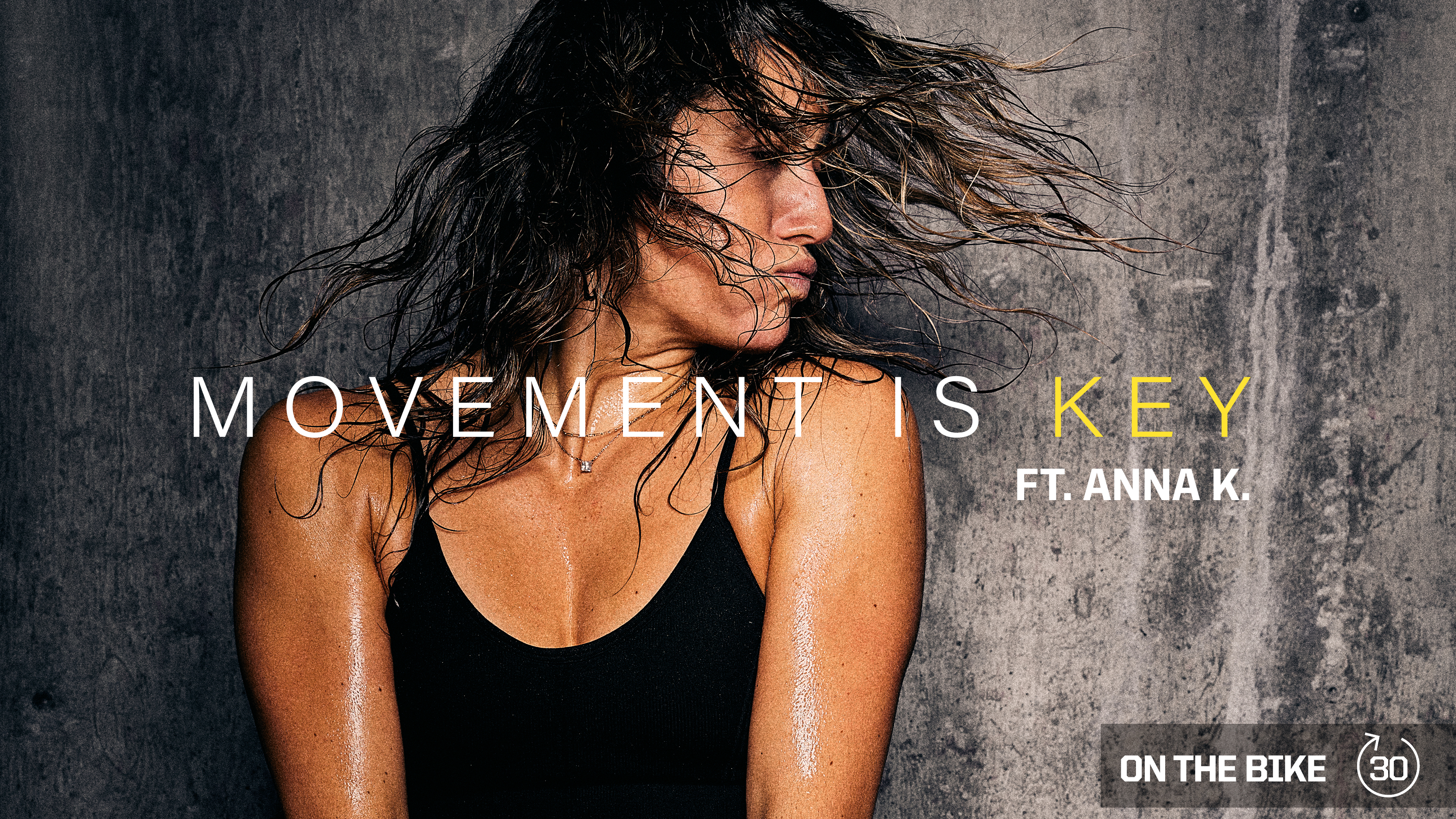 MOVEMENT IS KEY ft. ANNA K. 