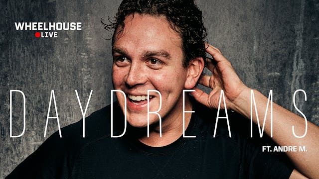 DAYDREAMS ft. ANDRE M.