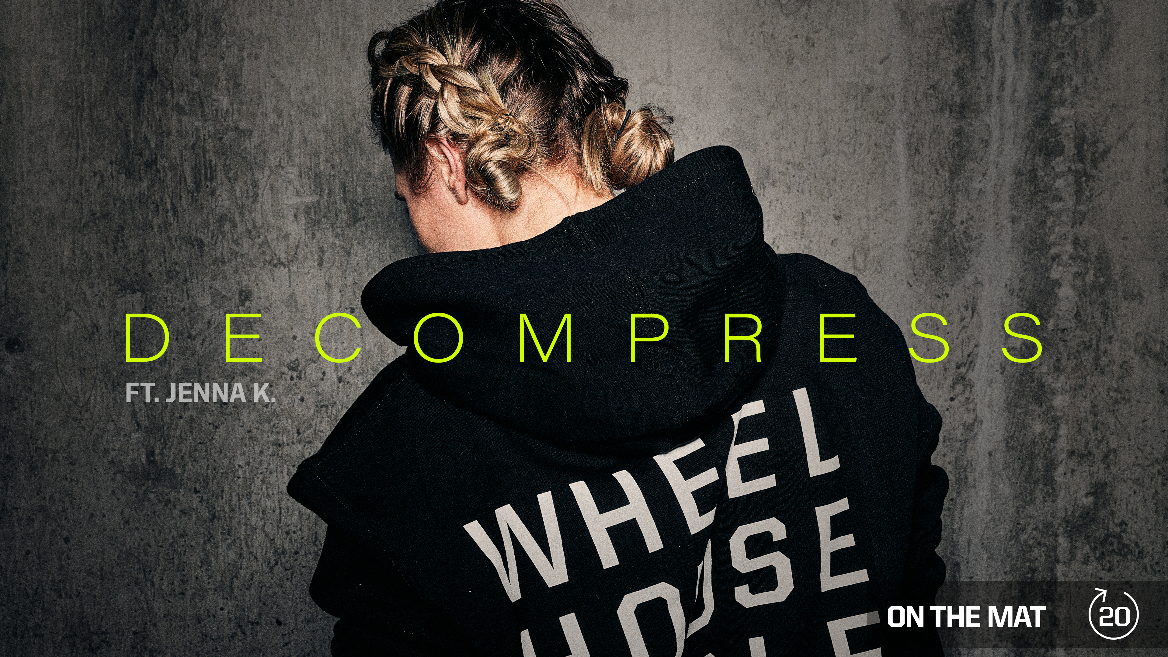 DECOMPRESS ft. JENNA K.