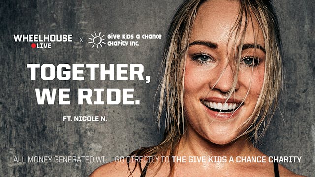 TOGETHER, WE RIDE (III) ft. NICOLE N.