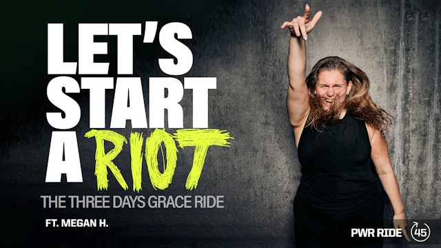 LET'S START A RIOT [THE THREE DAYS GRACE RIDE] ft. MEGAN H. 