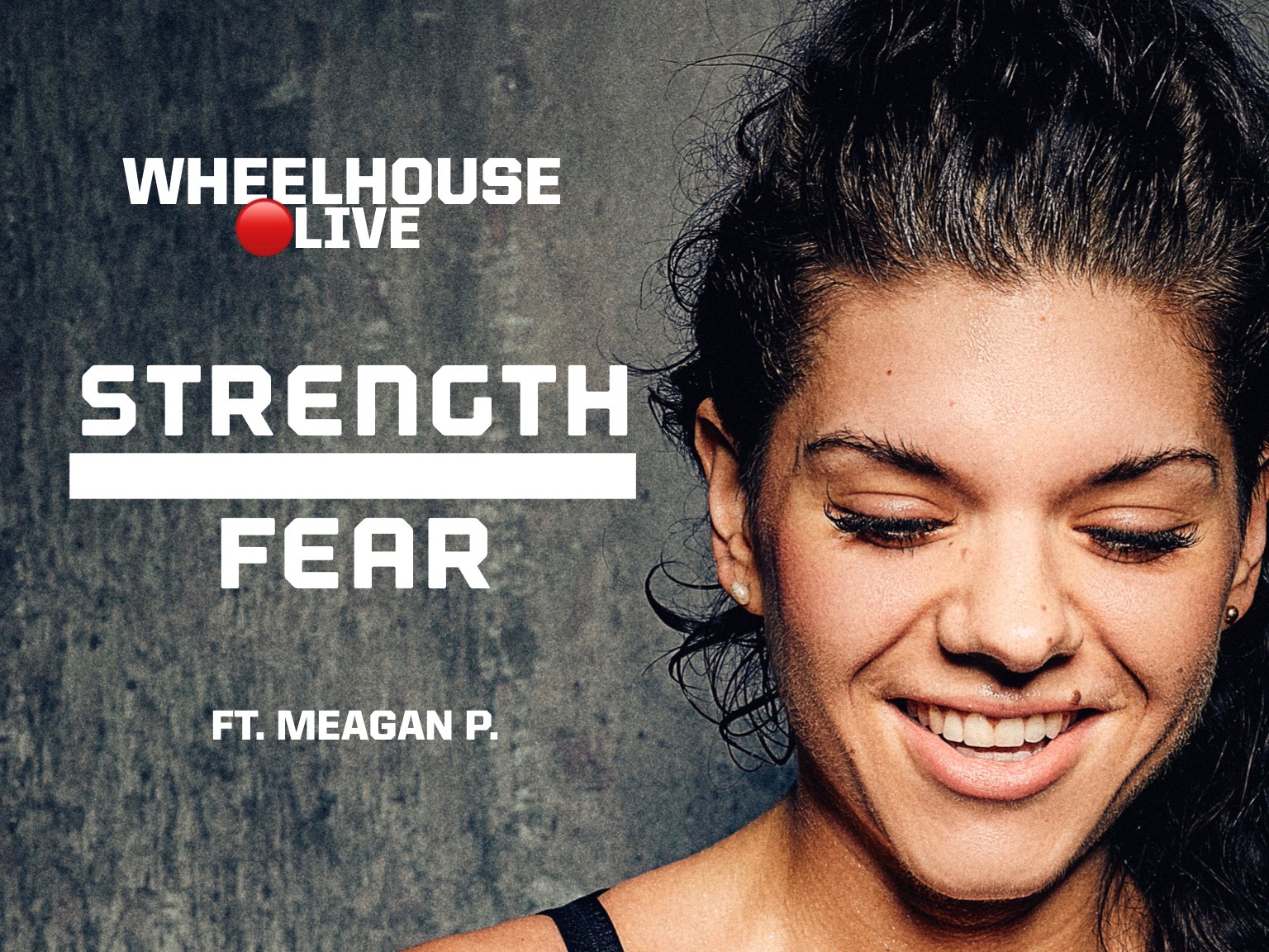 STRENGTH OVER FEAR ft. MEAGAN P.