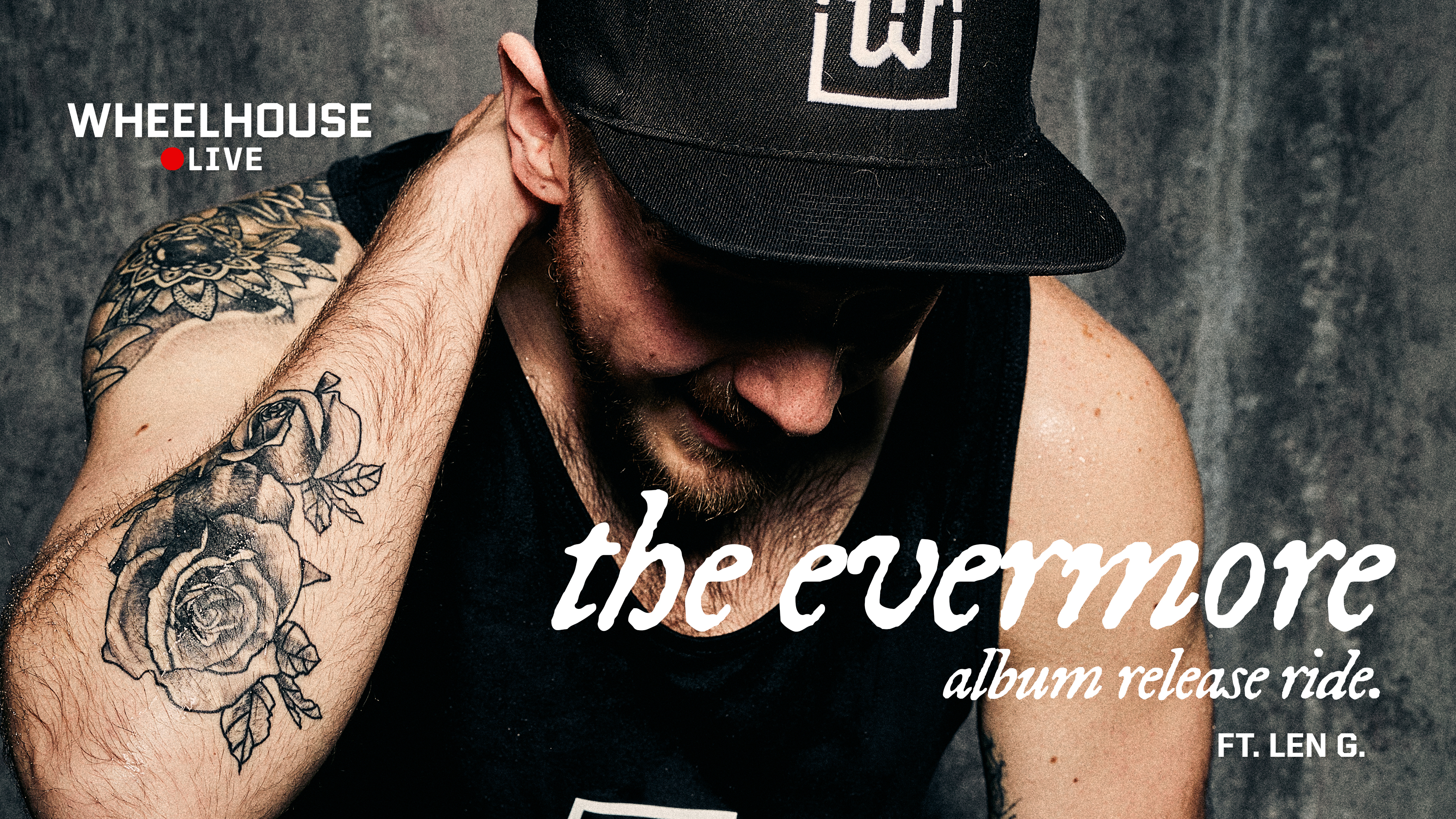 THE EVERMORE RIDE ft. LEN G. 