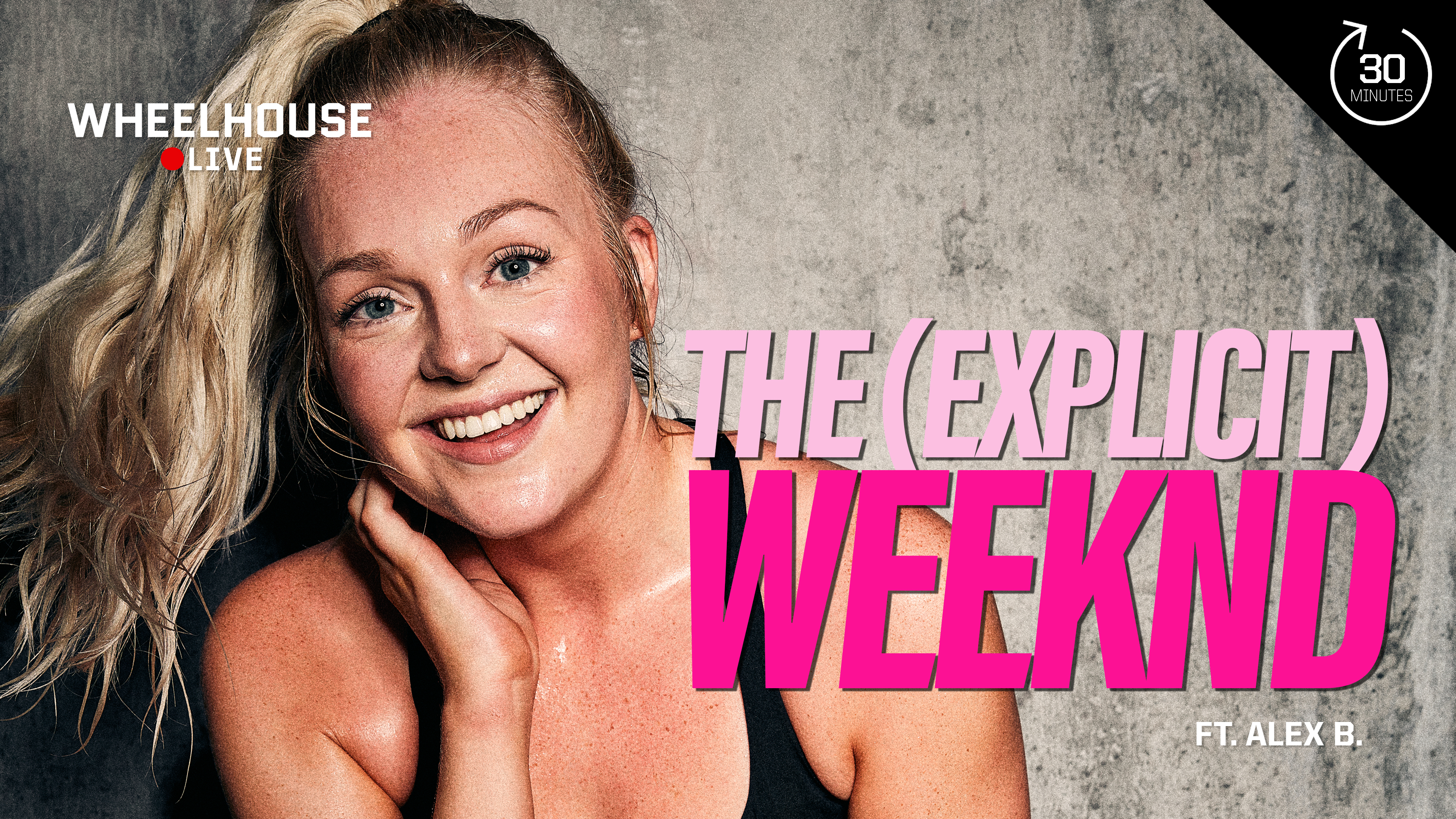 THE [EXPLICIT] WEEKND ft. ALEX B.