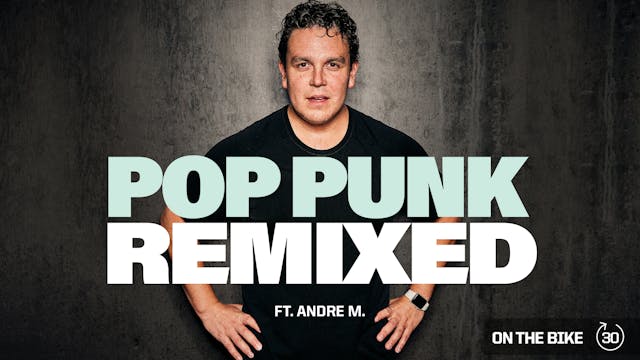 POP PUNK REMIXED ft. ANDRÉ M. 