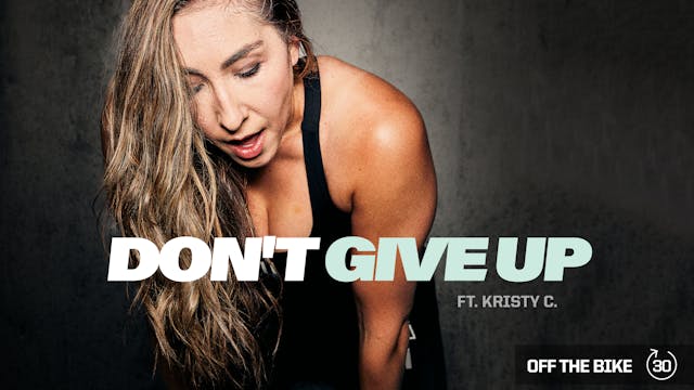 DON'T GIVE UP ft. KRISTY C.