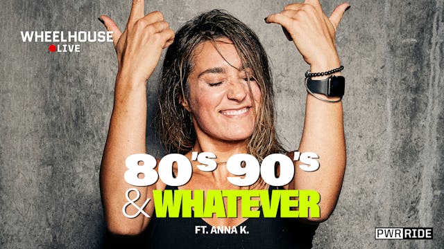 80's 90's & WHATEVER ft. ANNA K. 
