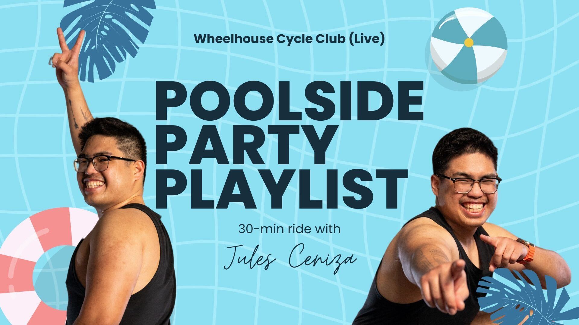 POOLSIDE PARTY PLAYLIST ft. JULES C.
