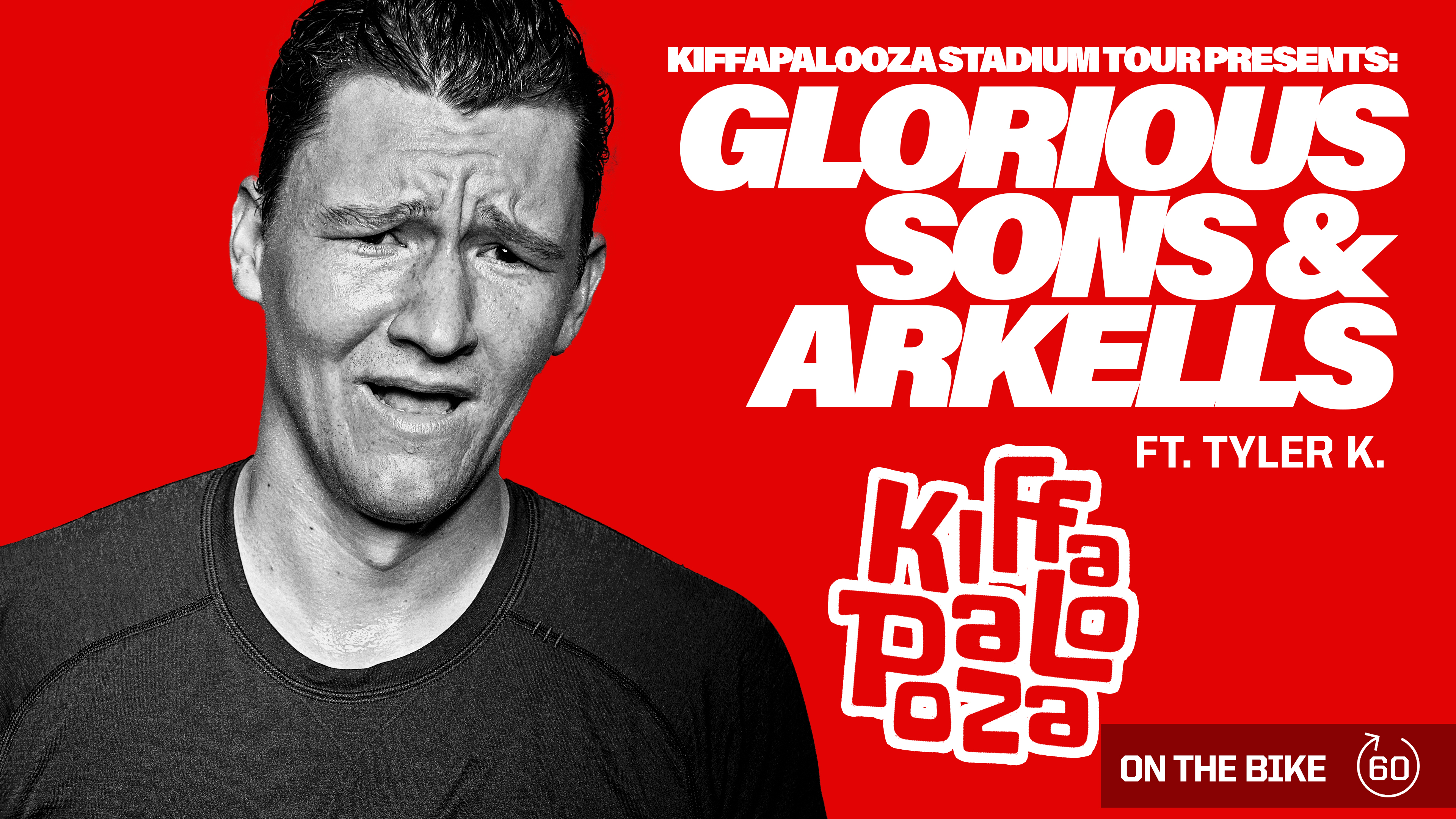 GLORIOUS SONS & ARKELLS ft. TYLER K. 