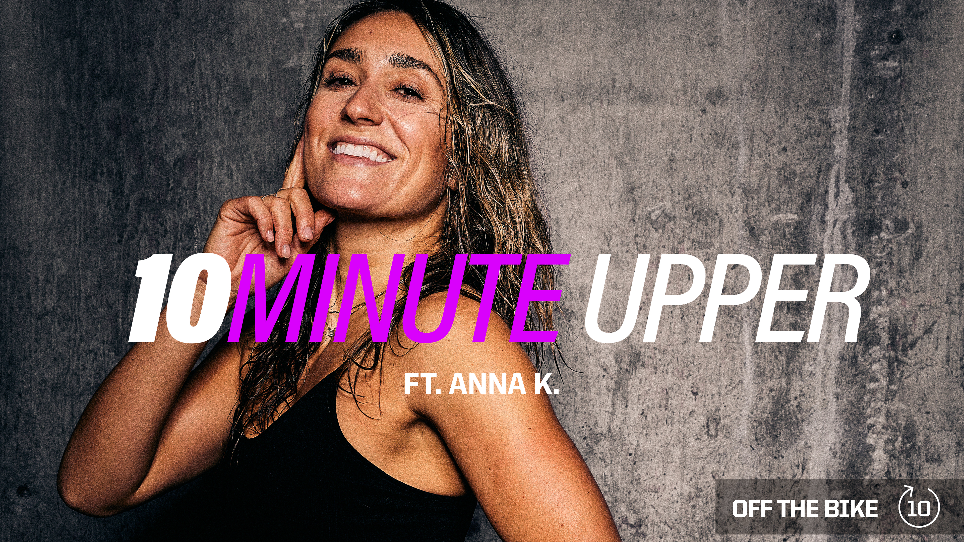 10 MINUTE UPPER ft. ANNA K. 