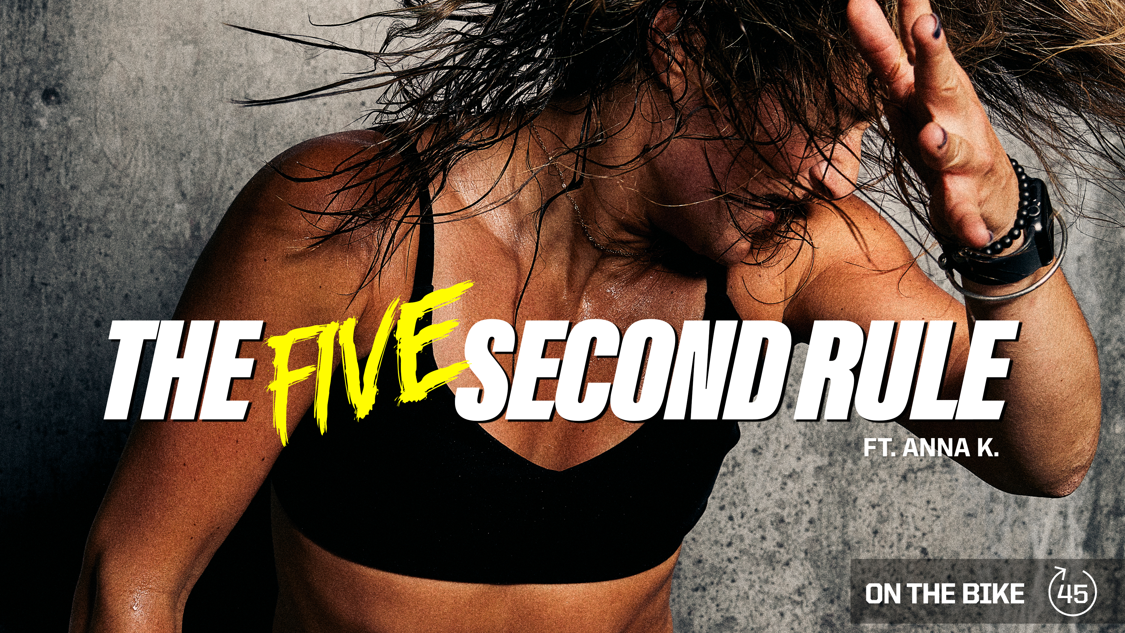 THE FIVE SECOND RULE ft. ANNA K. 