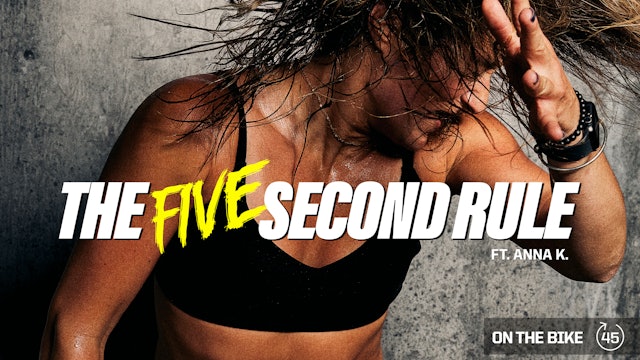 THE FIVE SECOND RULE ft. ANNA K.