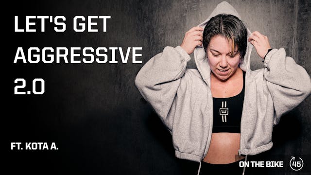 LET'S GET AGGRESSIVE 2.0 ft. KOTA A.