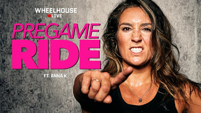 PREGAME RIDE ft. ANNA K.
